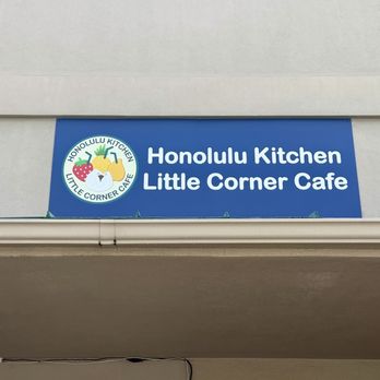 Honolulu Kitchen Little Corner Cafe - store sign - Juice Bars & Smoothies Near Me - Honolulu, Hawaii Honolulu Kitchen Little Corner Cafe - store sign - Juice Bars & Smoothies Near Me - Honolulu, Hawaii