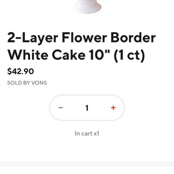 Vons - What I asked for in store at Vons Bakery seeing this on Vons DoorDash - Grocery Near Me - Whittier, California Vons - What I asked for in store at Vons Bakery seeing this on Vons DoorDash - Grocery Near Me - Whittier, California