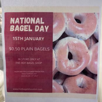 The Hot Bagel Shop - A great deal on National Bagel Day - Bakeries Near Me - Houston, Texas