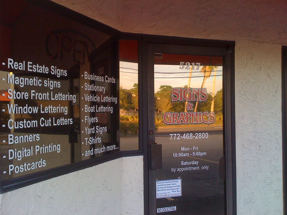 SIGNS & GRAPHICS 5221 Okeechobee Rd, Fort Pierce, Florida Graphic