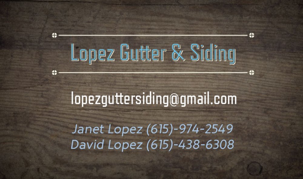 LOPEZ GUTTER AND SIDING Updated September 2024 Nashville, Tennessee