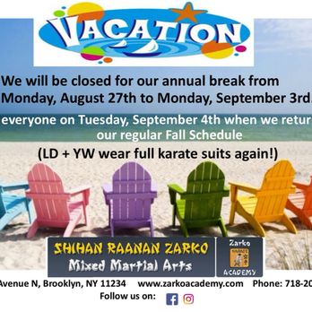 Zarko Academy - Can't wait to see you when we return from vacation! - Martial Arts Near Me - Brooklyn, New York