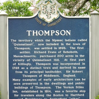 Thompson Historical Marker - Landmarks & Historical Buildings Near Me - Thompson, Connecticut