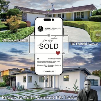 Robert Gosalvez - Compass - 2 Unique Santa Clara Homes, Both Sold Over Ask! - Real Estate Agents Near Me - Los Gatos, California Robert Gosalvez - Compass - 2 Unique Santa Clara Homes, Both Sold Over Ask! - Real Estate Agents Near Me - Los Gatos, California