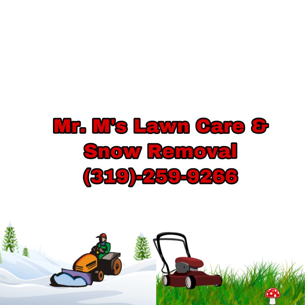 MR M’S LAWN CARE & SNOW REMOVAL Iowa City, Iowa Snow Removal