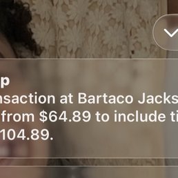 I left a $10 tip that got changed to $40