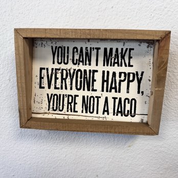 Locorrito - We are the food so fast I didn't get pictures of it So I decided to post the funny signs - Tacos Near Me - Lake Wales, Florida Locorrito - We are the food so fast I didn't get pictures of it So I decided to post the funny signs - Tacos Near Me - Lake Wales, Florida