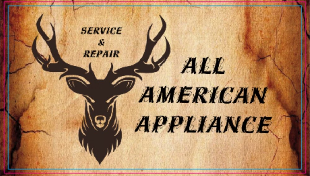 ALL AMERICAN APPLIANCES Updated September 2024 Priest River, Idaho