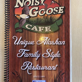 Noisy Goose Cafe - Menu - American Near Me - Palmer, Alaska Noisy Goose Cafe - Menu - American Near Me - Palmer, Alaska