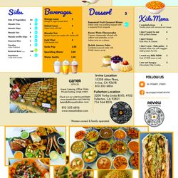 Irvine Menu. Back page.
Hakka noodles, Tava Pulov, Mac and cheese Sides, Beverages, Desserts ans kids menu.