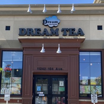 Dream Tea House - storefront - Bubble Tea Near Me - Edmonton, Alberta