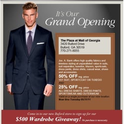 Jos A. Bank - Join us for our Grand Opening! The Plaza at Mall of Georgia