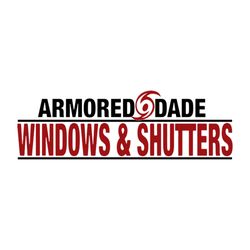 Armored Dade Windows & Shutters - Armored Dade Windows & Shutters