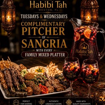 Habibi Tah - Best midweek deal - Mediterranean Near Me - Weston, Florida Habibi Tah - Best midweek deal - Mediterranean Near Me - Weston, Florida