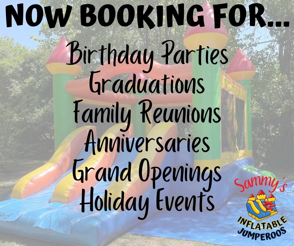 SAMMY’S INFLATABLE JUMPEROOS Updated June 2024 Conway, Arkansas