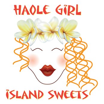 Kauai Design - Custom Logo Design for Haole girl Sweets - Graphic Design Near Me - Kapaa, Hawaii Kauai Design - Custom Logo Design for Haole girl Sweets - Graphic Design Near Me - Kapaa, Hawaii