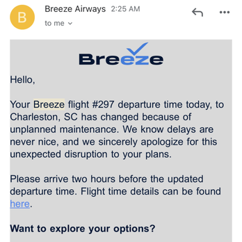 Breeze Airways - Lied about the real reason the flight was delayed to avoid compensating us for and over 10 hour delay - Airlines Near Me - North Charleston, South Carolina Breeze Airways - Lied about the real reason the flight was delayed to avoid compensating us for and over 10 hour delay - Airlines Near Me - North Charleston, South Carolina