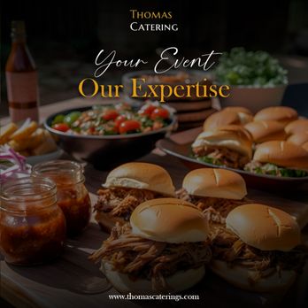 Thomas Catering - Caterers Near Me - San Jacinto, California Thomas Catering - Caterers Near Me - San Jacinto, California