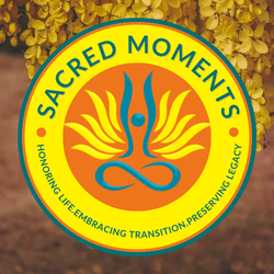 Sacred Moments End Of Life And Legacy Planning - Sacred Moments is here to Honor Life, Embrace Tradition and Preservice Legacy. Call us to learn more.