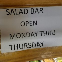 Brian's Deli - Only Monday thru Thursday for the salad bar.
