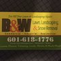 B&W Lawn and Landscaping