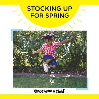 Once Upon A Child-96th Street - Bring us your gently used spring and summer apparel! - Children's Clothing Near Me - Indianapolis, Indiana Once Upon A Child-96th Street - Bring us your gently used spring and summer apparel! - Children's Clothing Near Me - Indianapolis, Indiana