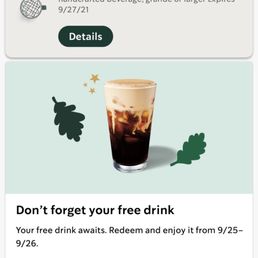 A free drink coupon I earned for ordering in the app this week. It was my first time using the app to order.