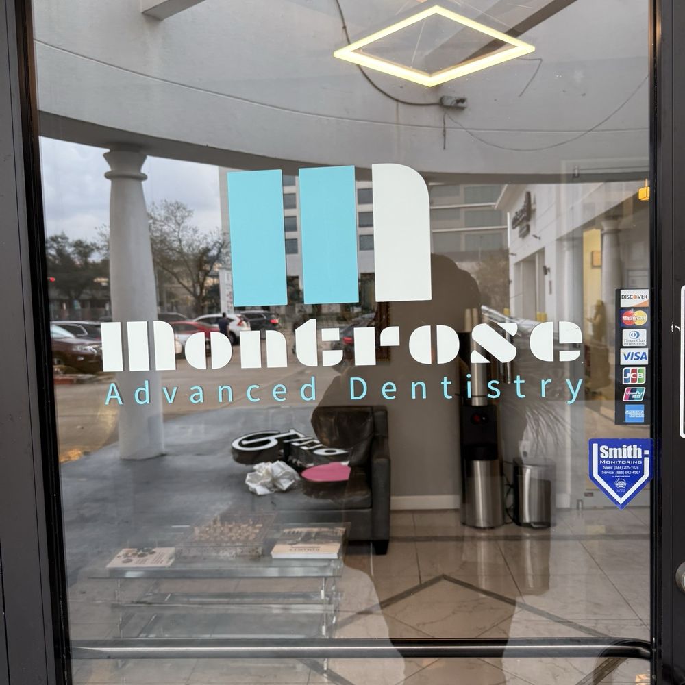 Montrose Advanced Dentistry - Signage - Cosmetic Dentists Near Me - Houston, Texas Montrose Advanced Dentistry - Signage - Cosmetic Dentists Near Me - Houston, Texas