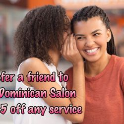 Tell your friends & receive $5 off @nydominicansalon