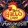 Tacos Gallo Loco gift card