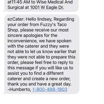 Fuzzy's Taco Shop - Look at the timestamp of the cancellation. 12:11 PM. Delivery was supposed to occur at 11:45 AM - Mexican Near Me - Decatur, Texas