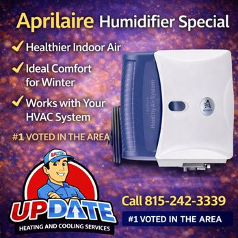 Update Heating and Cooling Services - APRILAIRE HUMIDIFIER SPECIAL -- COMFORT YOU CAN FEEL - Heating & Air Conditioning/HVAC Near Me - New Lenox, Illinois Update Heating and Cooling Services - APRILAIRE HUMIDIFIER SPECIAL -- COMFORT YOU CAN FEEL - Heating & Air Conditioning/HVAC Near Me - New Lenox, Illinois