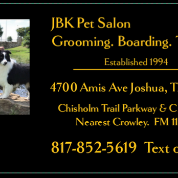 JBK Pet Salon - Pet Stores Near Me - Joshua, Texas JBK Pet Salon - Pet Stores Near Me - Joshua, Texas