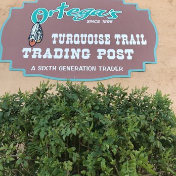 Ortega's Turquoise Trails Trading Post - Signage - Jewelry Near Me - Carefree, Arizona