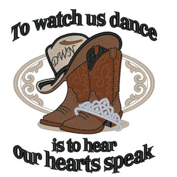 Dancing With Nanci - a cowboy boot with a lace on it and the words to watch us dance is to hear our hearts speak - Country Dance Halls Near Me Dancing With Nanci - a cowboy boot with a lace on it and the words to watch us dance is to hear our hearts speak - Country Dance Halls Near Me