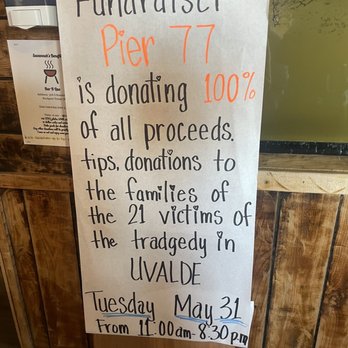 Pier 77 - Donating all proceeds to Uvalde victims' families - Seafood Near Me - Fulton, Texas