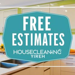 Yireh Housecleaning - FREE ESTIMATES