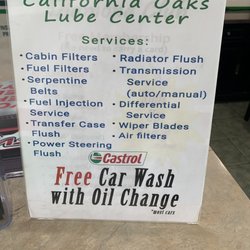 California Oaks Quick Lube - Services Provides by this location.