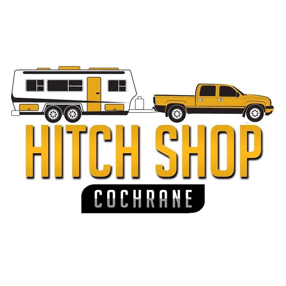 HITCH SHOP COCHRANE Updated July 2024 121 Railway Street E