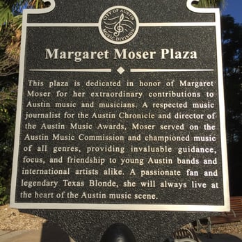 Margaret Moser Plaza - In honor of an Austin icon, music journalist Margaret Moser - Local Flavor Near Me - Austin, Texas