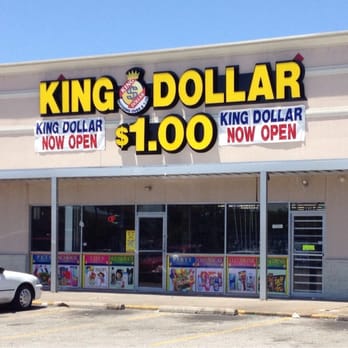 King Dollar - Storefront - Department Stores Near Me - Houston, Texas