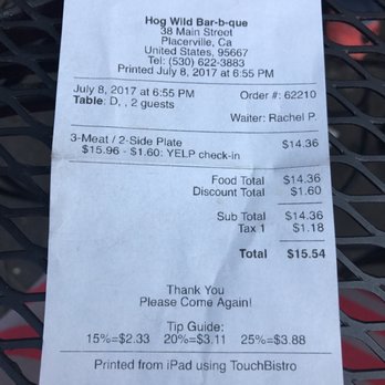 Hog Wild Bar-B-Que - The bill! - Barbeque Near Me - Placerville, California