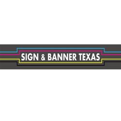 Sign and Banner Texas