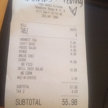 Food Dudes Kitchen - Our bill, really well priced for how great the food was! - Seafood Near Me - Kill Devil Hills, North Carolina