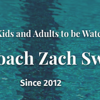 Coach Zach Swim Lessons - Swimming Lessons/Schools Near Me Coach Zach Swim Lessons - Swimming Lessons/Schools Near Me