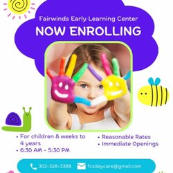 Fairwinds Early Learning Center - Enrolling children ages 8 weeks to 5 years. Your child is our priority!