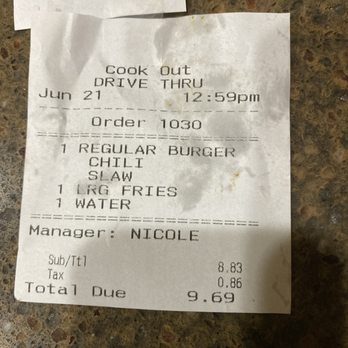 Cook Out - I ordered a small fry and I did not order water. Your cup count should have a discrepancy! - Burgers Near Me - Cleveland, Tennessee Cook Out - I ordered a small fry and I did not order water. Your cup count should have a discrepancy! - Burgers Near Me - Cleveland, Tennessee