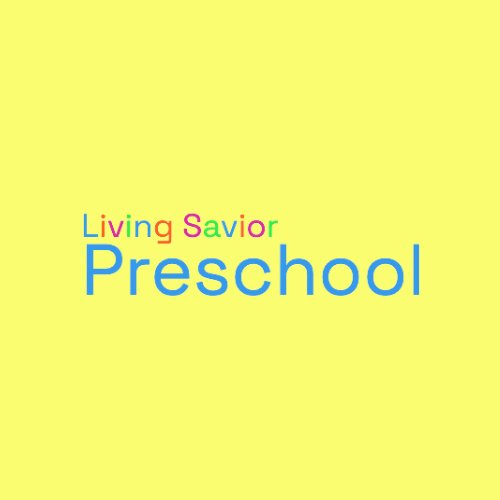 Living Savior Preschool - childcare center in Fairfax Station, VA