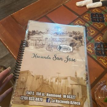 Hacienda San Jose - Menu - Mexican Near Me - Hammond, Indiana