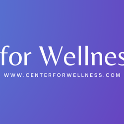 Center for Wellness Clinic
